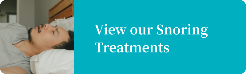 Learn more about our snoring treatment